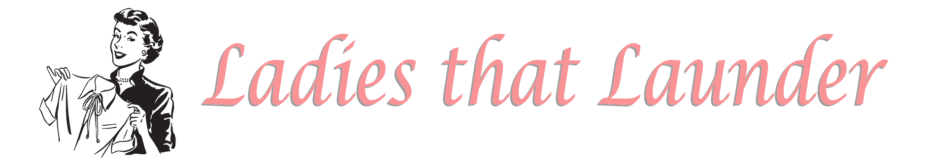 Ladies that Launder